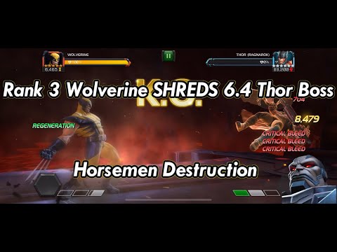 Wolverine SLASHES 6.4 Thor Boss. Rank 3 5 Star Horsemen Brutality.