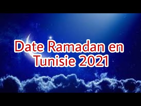 Quelle sera la date du debut de Ramadan Tunisie 2021