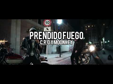 [LETRA] "PRENDIDO FUEGO" | C.R.O x MOONKEY x NAKE