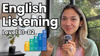 English Listening Practice | Build a Relationship with English | B1-B2