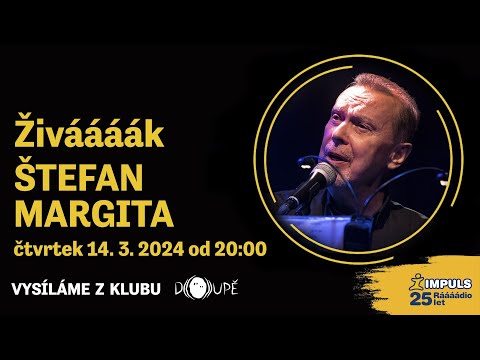 Živáááák Rádia Impuls – ŠTEFAN MARGITA