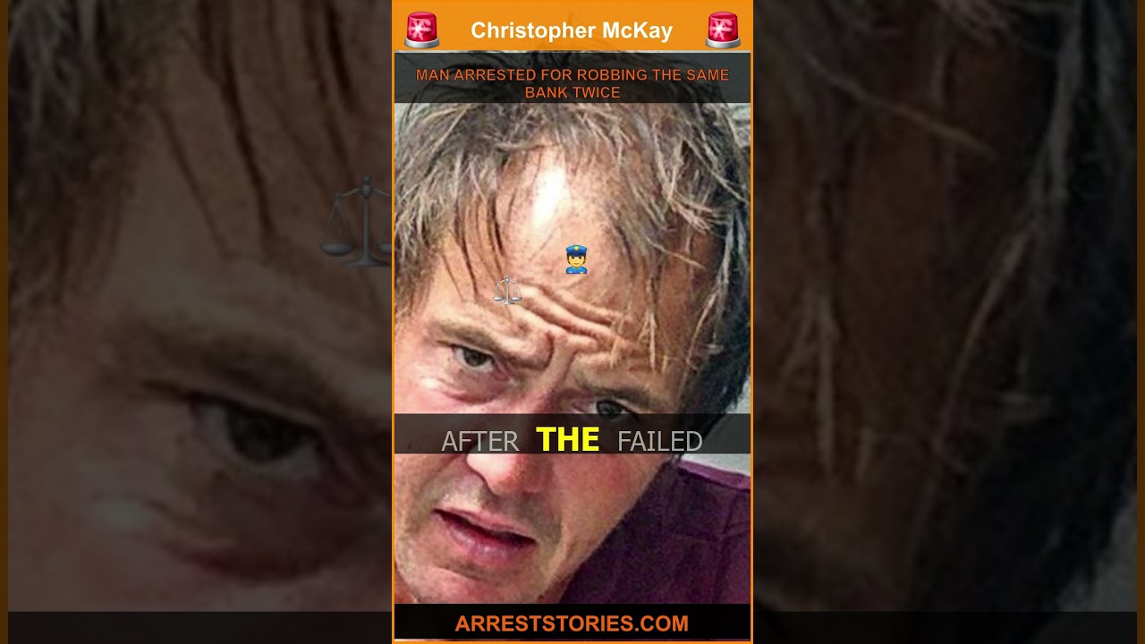 MAN ARRESTED FOR ROBBING THE SAME BANK TWICE