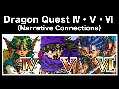 Dragon Quest  IV・V・VI（Zenith Series Story）