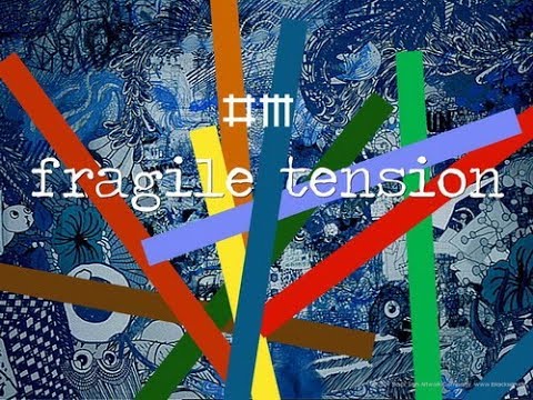 Video thumbnail for Fragile Tension [Instrumental]