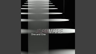 Jean Mare - One And One video