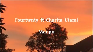 Download lagu Karaoke - Fourtwnty ft Charita Utami - Mangu (Original Key) mp3