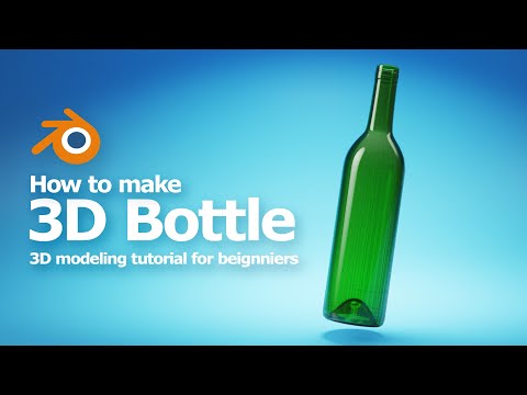 How to model a bottle in Blender, 3D modeling tutorial for beginners