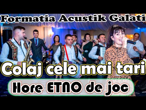 ☎️ FORMATIA ACUSTIK GALATI 🎶HORE ETNO DE JOC 🔝COLAJ MUZICA POPULARA 🔴 PETRECERE MARE🔴