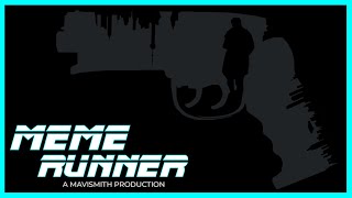 Meme Runner Short Film