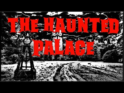The Haunted Palace by Edgar Allan Poe with Analysis & The Ring of King Solomon