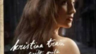 kristina train - spilt milk