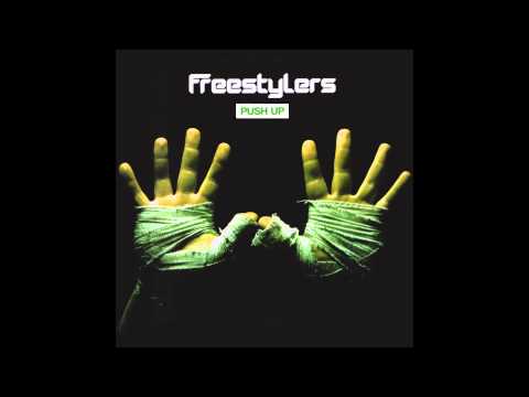 Freestylers - Push Up (Plump DJ's Remix)
