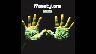 Freestylers - Push Up (Plump DJ&#39;s Remix)