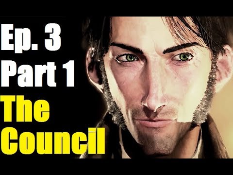 The Council - Episode 3 Ripples - Part 1 Let's Play Commentary Walkthrough