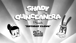 SHADYXV Quinceañera Episode 1 - &quot;Birthday Clown&quot;
