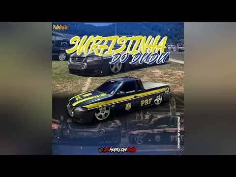 SURFISTINHA DO DUDU - DJ MARLON CWB