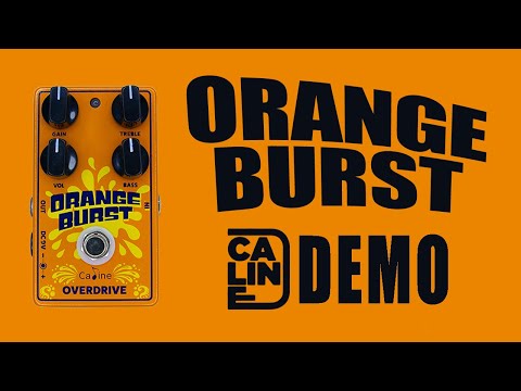 Caline - Orange Burst Overdrive - Demo
