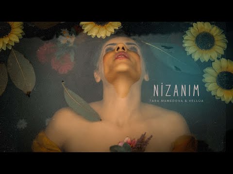 Tara Mamedova & Vellùa - Nizanim (NEW)