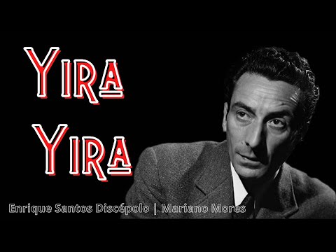 Rubèn Peloni | YIRA YIRA | Tango 1929 | Enrique Santos Discepolo