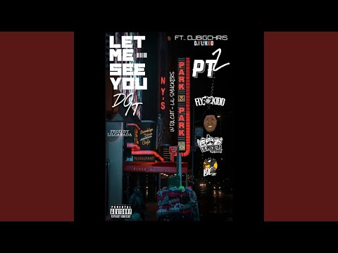 Let Me See You Do It Pt2