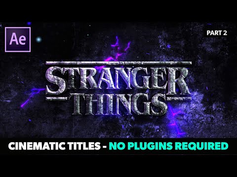 Create Epic Cinematic Trailer Titles in After Effects - No Plugins Required | AE Tutorial - Part 2