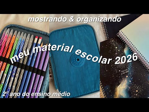 meu material escolar 2026 | mostrando e organizando