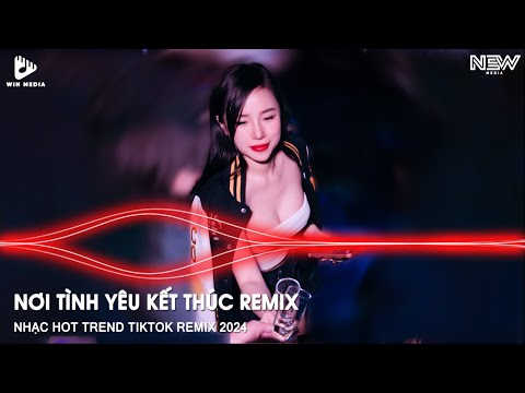 NƠI TÌNH YÊU KẾT THÚC REMIX - KHÔNG PHẢI VÌ ANH LÀ MỘT THẰNG GIANG HỒ - LẠC MẤT LỐI REMIX TIKTOK