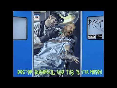 PKAP - ' Doctor Dumorkil and the 5 star Poison '