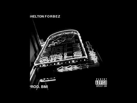 Shelton Forbez - Girls