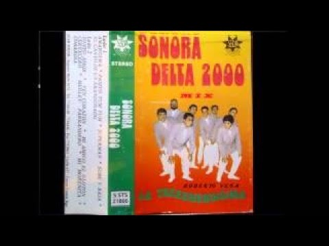 SONORA DELTA 2000 DE LAS CABRAS ( LO MEJOR )