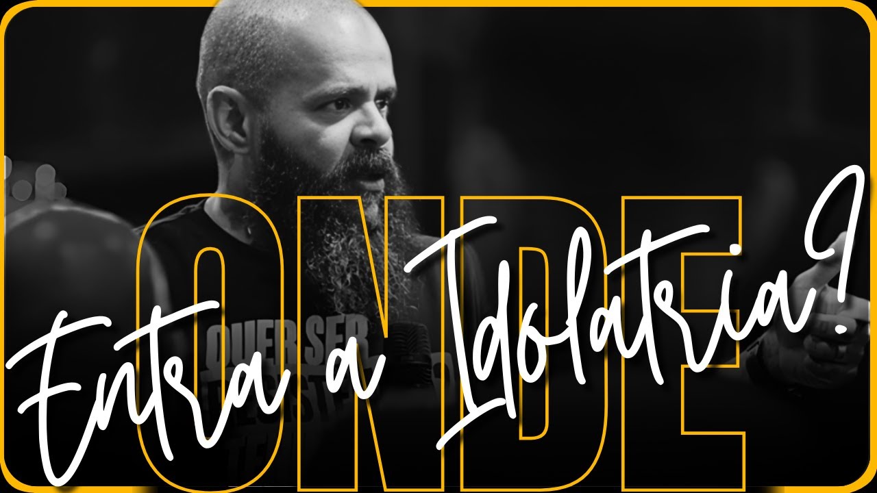 Ministério ou Idolatria?