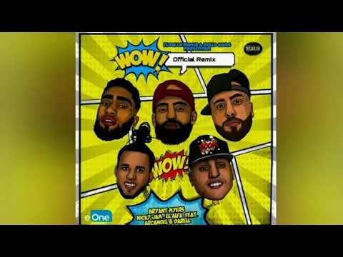 Bryant Myers, Arcangel, Nicky Jam, El Alfa & Darell - Wow Remix (Versión Rápido) | Max YT