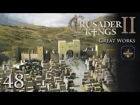 Crusader Kings 2: Great Works — Part 48 - A Gathering of Minds