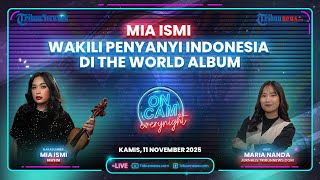 Go Internasional! Mia Ismi Wakili Penyanyi Indonesia di Album Musik Dunia Lewat Lagu "Main Cantik"