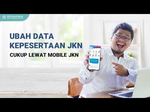 Video panduan resmi BPJS Kesehatan: cara mengubah faskes tingkat pertama di Mobile JKN