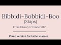 Bibbidi Bobbidi Boo Skips Disney Music For Children S Ballet Class From Cinderella