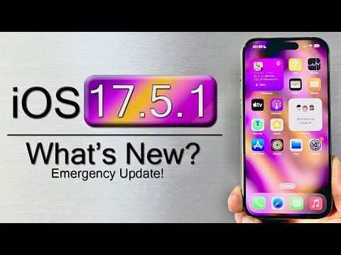 iOS 17.5.1 is Out! - What's New?