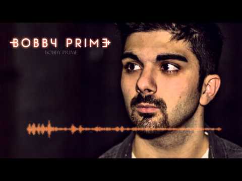 Bobby Prime - Bobby Prime (Official Audio)