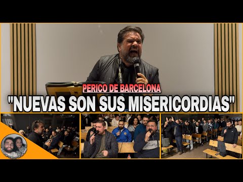 PERICO DE BARCELONA | Tema: “Nuevas son sus misericordias” | CULTO COMPLETO | 13/01/2026