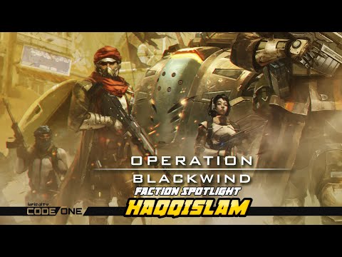 [Operation Blackwind] Haqqislam Faction Spotlight