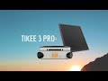Tikee 3 PRO+
