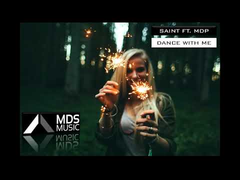 Saint ft. MDP - Dance With Me (Houseshaker Mix)