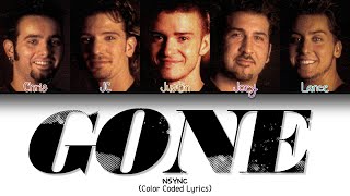 NSYNC - Gone (Color Coded Lyrics)