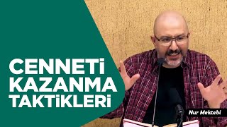 Cenneti Kazanma Taktikleri - Uğur Akkafa