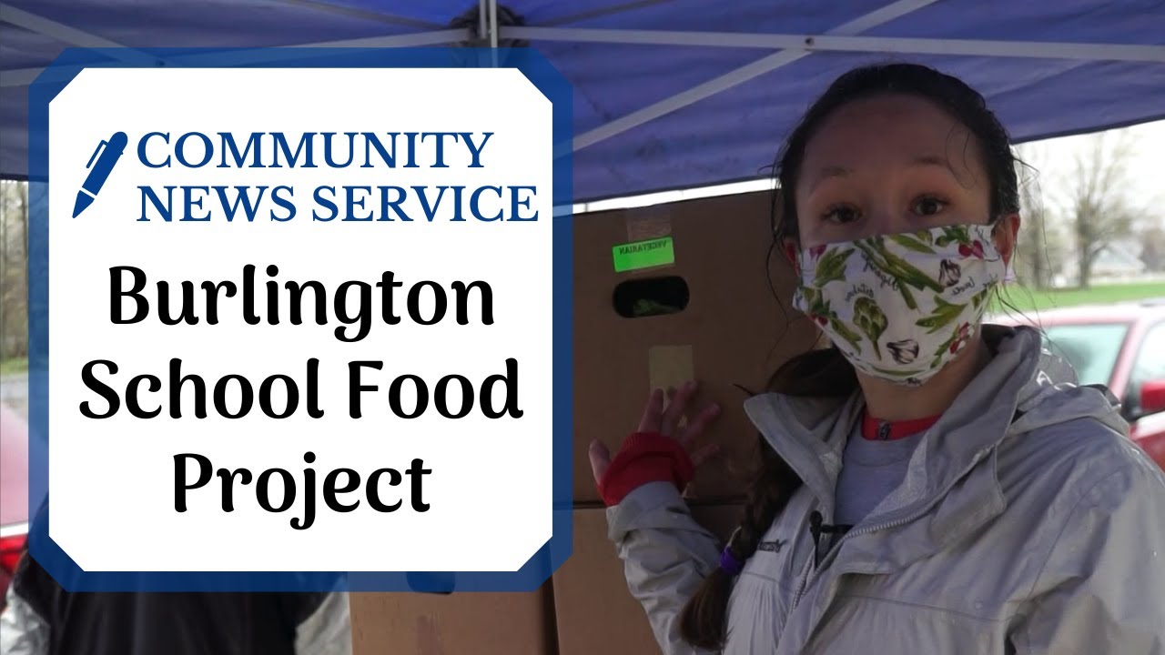 Community News Service | The Burlington School Food Project