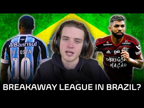 Brazilian Football Clubs Propose a Breakaway League from the Série A