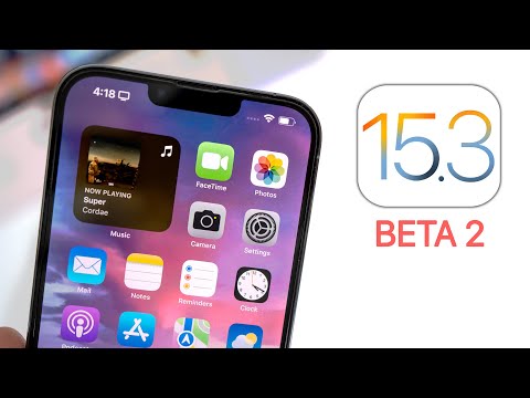 iOS 15.3 Beta 2 Released - What's New?