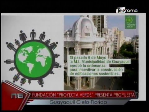 Fundación Proyecta Verde presenta propuesta Guayaquil Cielo Florido