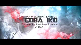 Download lagu COBA IKO_ Kelvin 4D X Chris Jay X Grand Shady (Rap Mollucan Labrak) mp3 Download lagu COBA IKO_ Kelvin 4D X Chris Jay X Grand Shady (Rap Mollucan Labrak) mp3