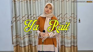 Download lagu YA RAIT | Lagu Gambus Arab Klasik | Cover Titin Pujiastuti mp3